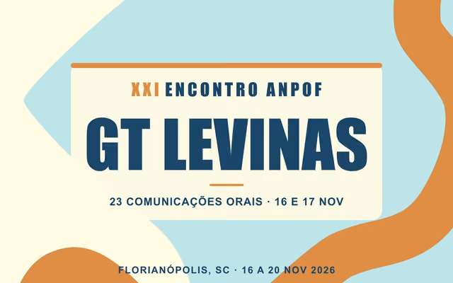 GT Levinas no XXI Encontro Nacional da ANPOF: confira a programação